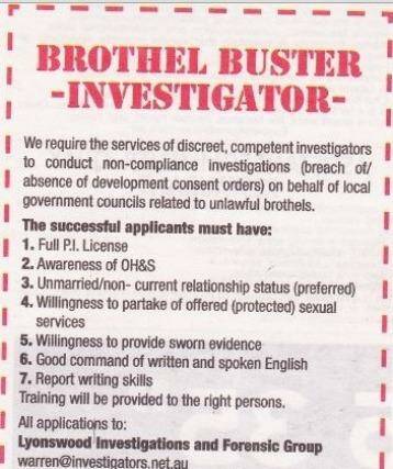 Brothel Busters, known formally as Lyonswood investigations and Forensic Group, advertised a vacancy for an investigator in MyCareer.